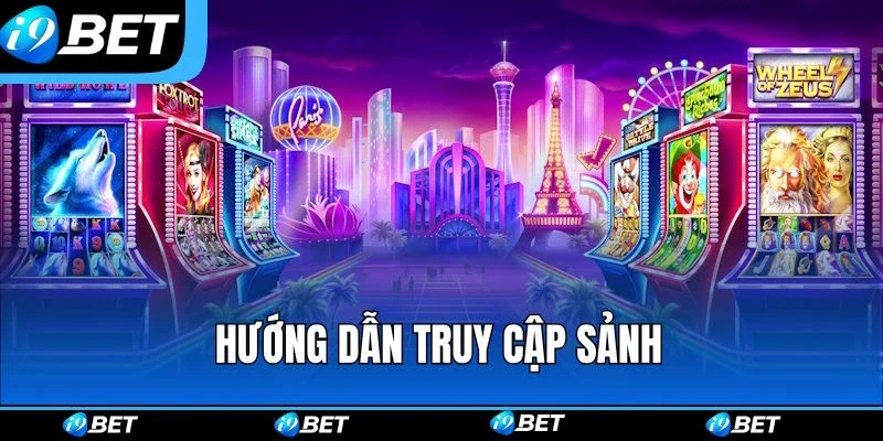 Hướng dẫn khách hàng trải nghiệm nổ hũ i9bet